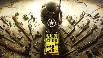Gun Club 3 الملصق