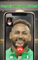 Neymar Fake Video Call Prank Plakat