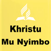 Khristu Mu Nyimbo - Chichewa Hymnal