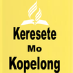 Keresete Mo Kopelong - Tswana Hymnal