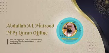 Abdullah AL Matrood MP3 Quran