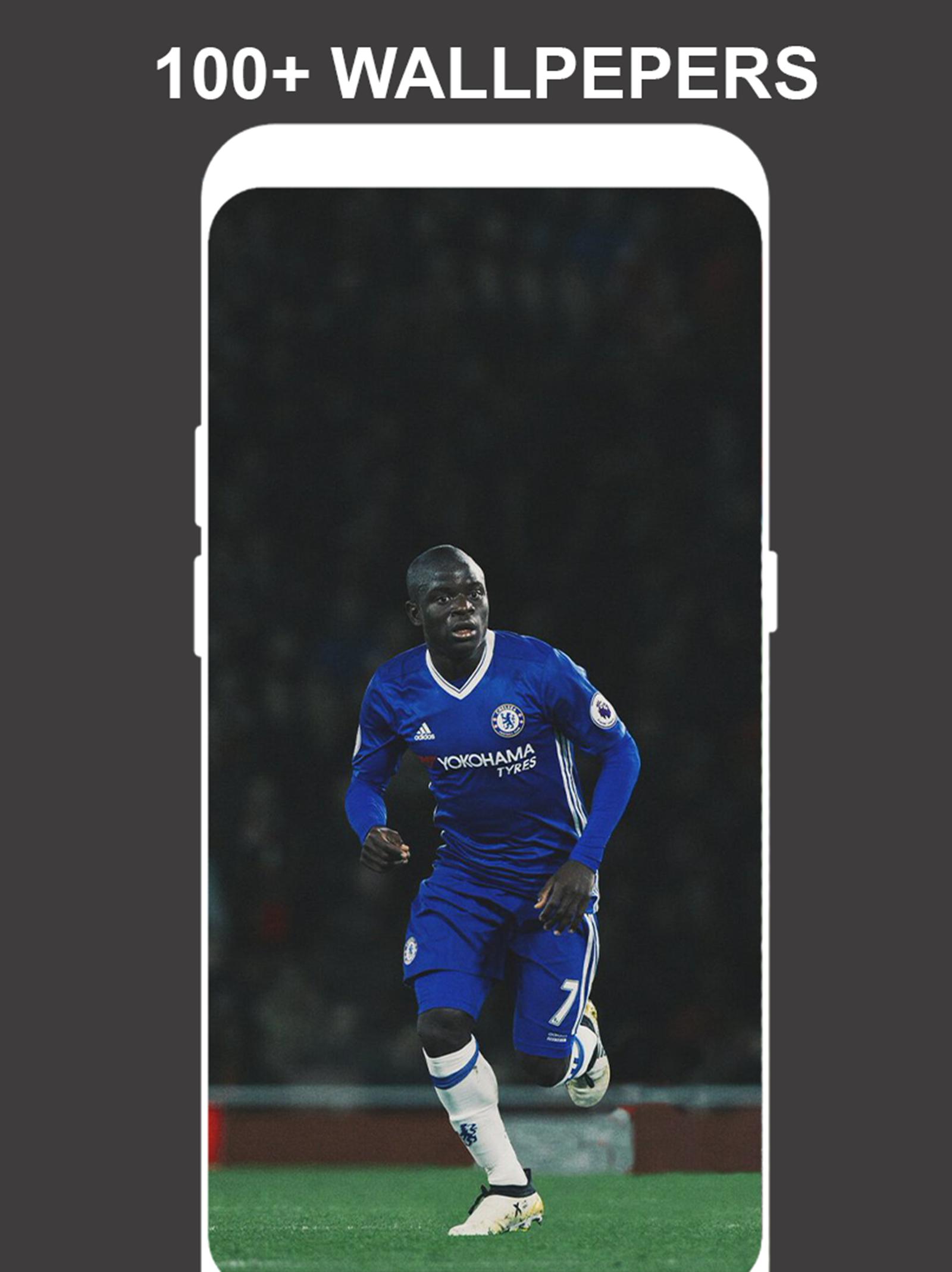 N'Golo Kante 4K Wallpapers APK for Android Download