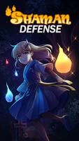 Shaman Defense : Tower Defense โปสเตอร์