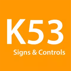 K53 Signs and Controls