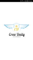Crew Daily Affiche
