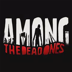 AMONG THE DEAD ONES™ XAPK download