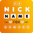 Fire Nickname for ff gamers icône