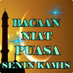 Niat Puasa Senen Kemis Lengkap Dengan Doa Bukanya