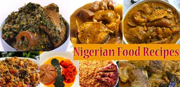 Nigerian Food Recipes 2022