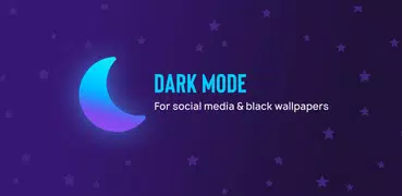 Dark Mode: Night Mode All Apps