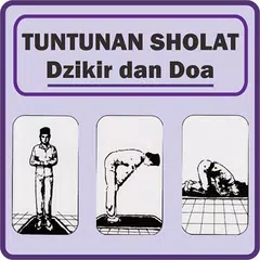 Tuntunan Sholat Dzikir & Doa APK Herunterladen