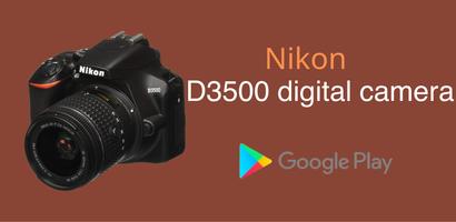 Nikon D3500 Digital Camera poster