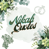 Nikah Quotes : Islamic Quote