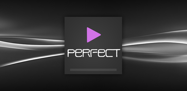 Perfect Player - Download