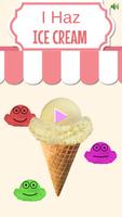 I Haz Ice Cream পোস্টার