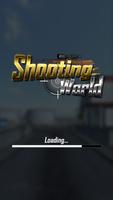 Shooting World ポスター