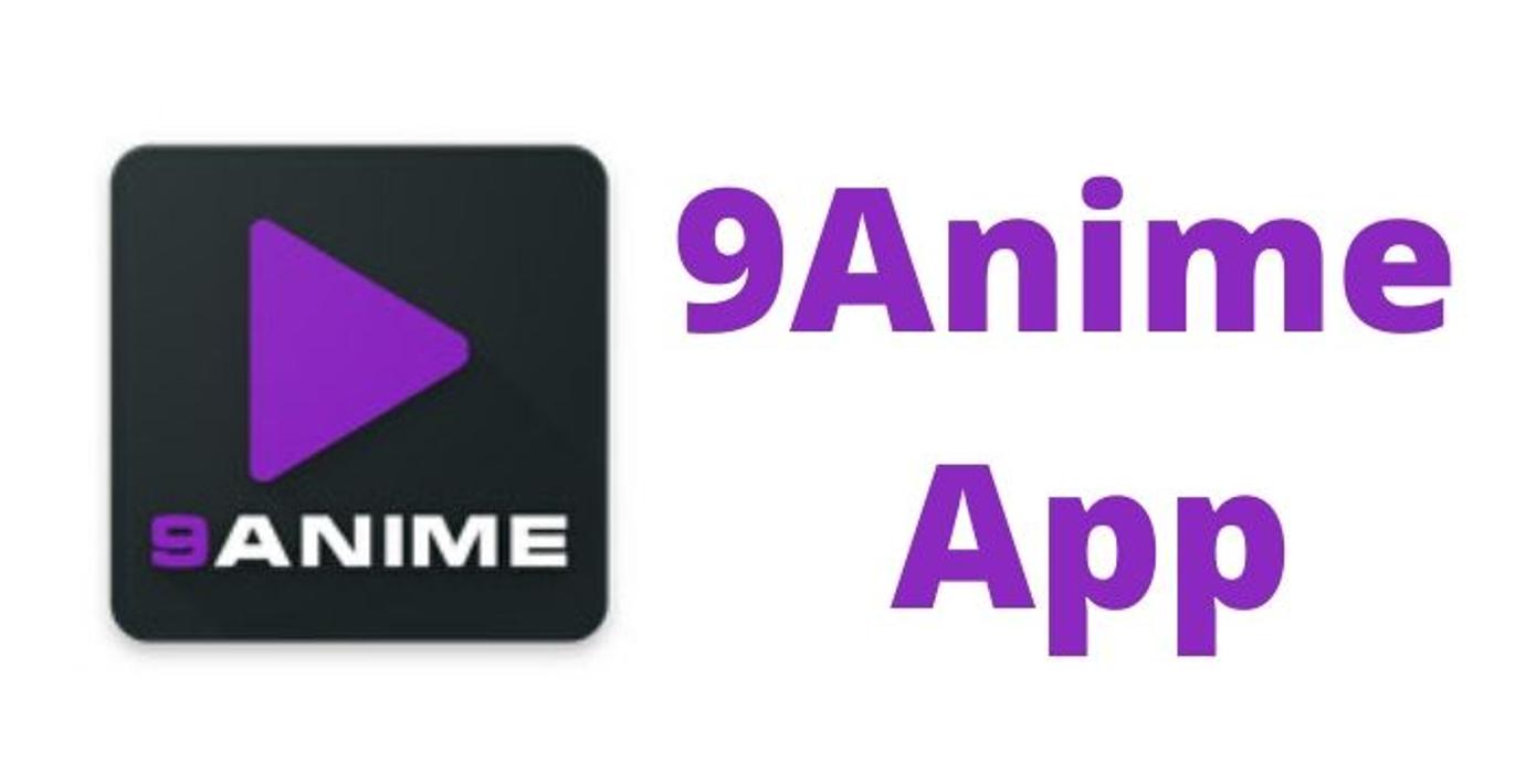 9ANIME APK for Android Download