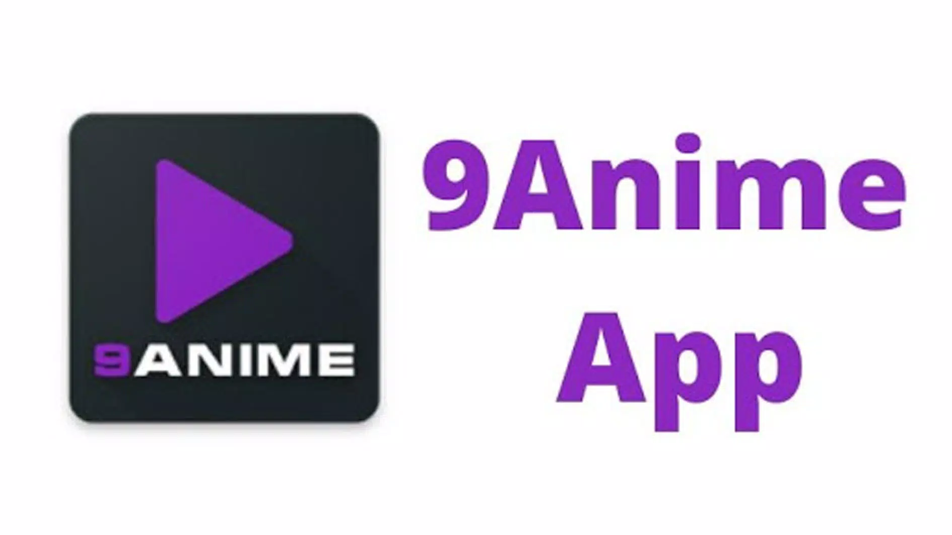 9ANIME APK for Android Download