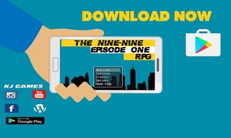 The 99 Episode 1 RPG screenshot 1