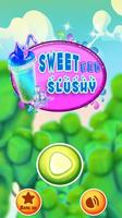 Sweet Ice Slushy 2019 Affiche