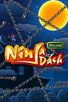 Ninja Dash -Deluxe تصوير الشاشة 1