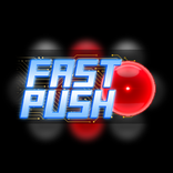 Fast Push