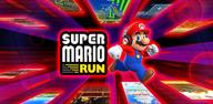 How to download Super Mario Run on Android