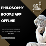 Philosophy Books Offline App