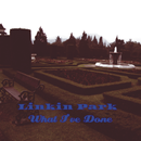 Linkin Park - What I've Done Lyrics APK
