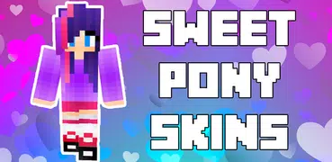 Sweet Pony Skin for Minecraft