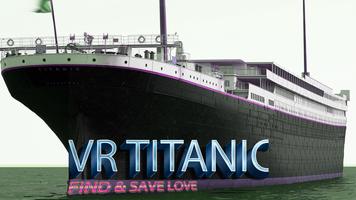 VR Titanic - Find & Save Love poster