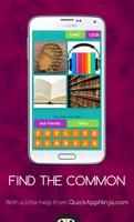 Find The Common:4 PICS 1 WORD poster