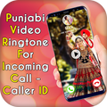 Punjabi Video Ringtone For Incoming Call-Caller Id