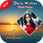 Daily Wishes Photo Frame icône