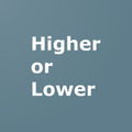 Higher or Lower