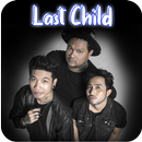 Lagu Last Child Lirik Offline APK
