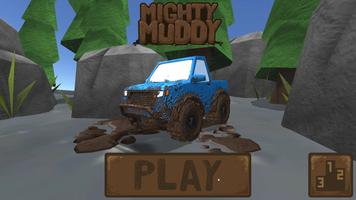 Mighty Muddy Affiche