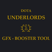 Dota Underlords Companion - GFX, Booster (No Ads)