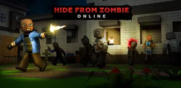 Hide from Zombies: ONLINE