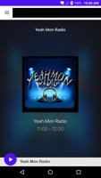 Yeah Mon Radio-poster