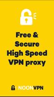 Noon VPN - Unlimited, Fast VPN Affiche