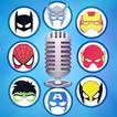 Super Heroes Voice Changer And Sound Effects