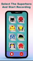 Super Heroes Voice Changer 截图 1