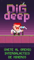 Dig Deep! Poster