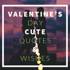 Valentine's Day Cute Quotes and Wishes simgesi