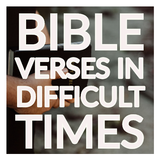 Bible Verses In Difficult Times icône