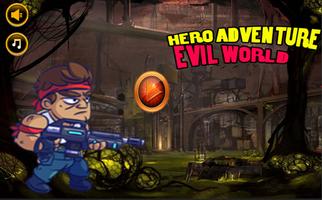 Hero adventure Evil World پوسٹر