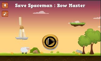 Save Spaceman Bow Masters الملصق