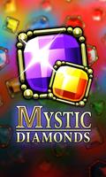 Mystic Diamonds Affiche