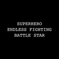 SUPERHERO ENDLESS FIGHTING BATTLE STAR ảnh chụp màn hình 1